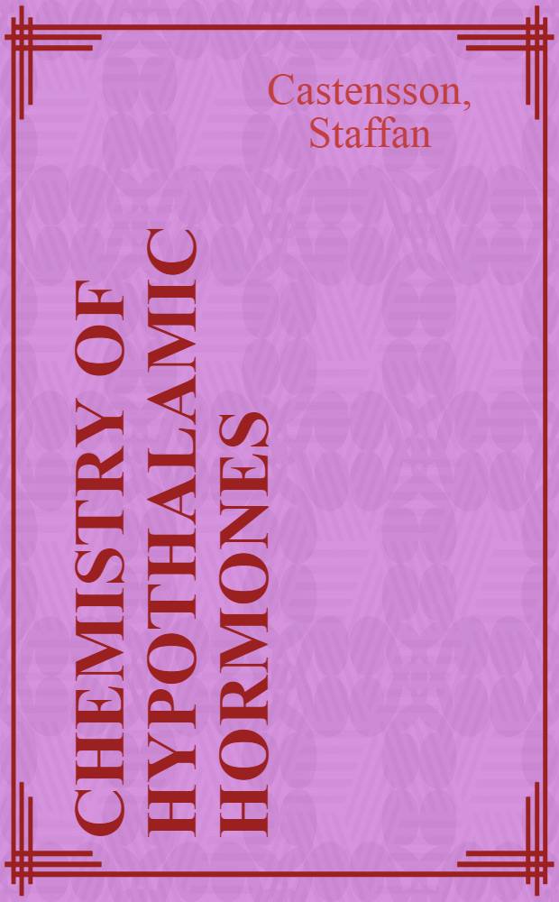 Chemistry of hypothalamic hormones : Structureactivity relationship studies on thyroliberin a. investigations of the inhibition of an oxotremorine-induced tremor by melanostatin : Diss.