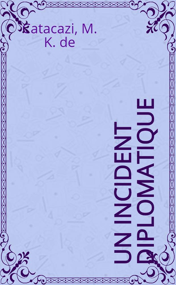 Un incident diplomatique : Lettre au chief justice S. Chase