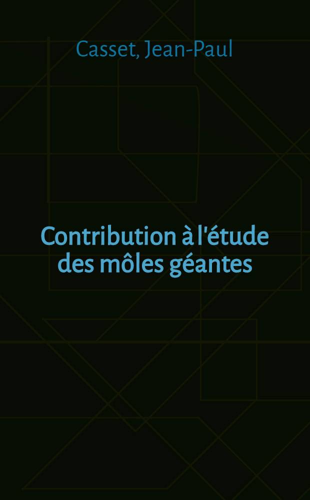 Contribution à l'étude des môles géantes : Thèse ..