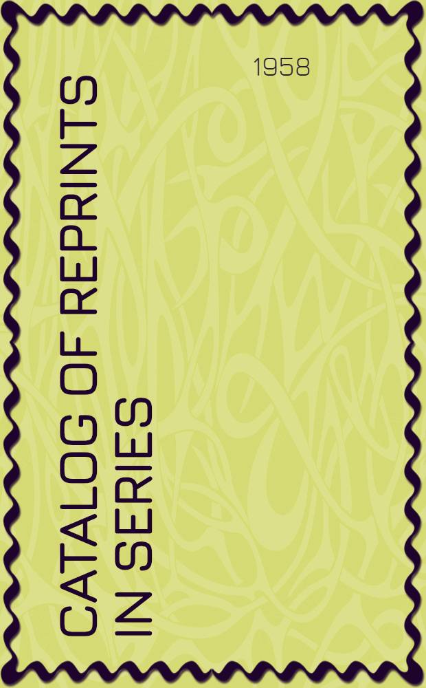 Catalog of reprints in series