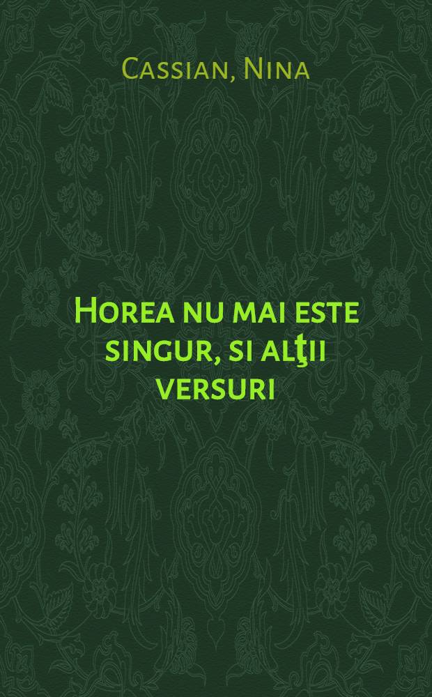 Horea nu mai este singur, [si alţii] versuri