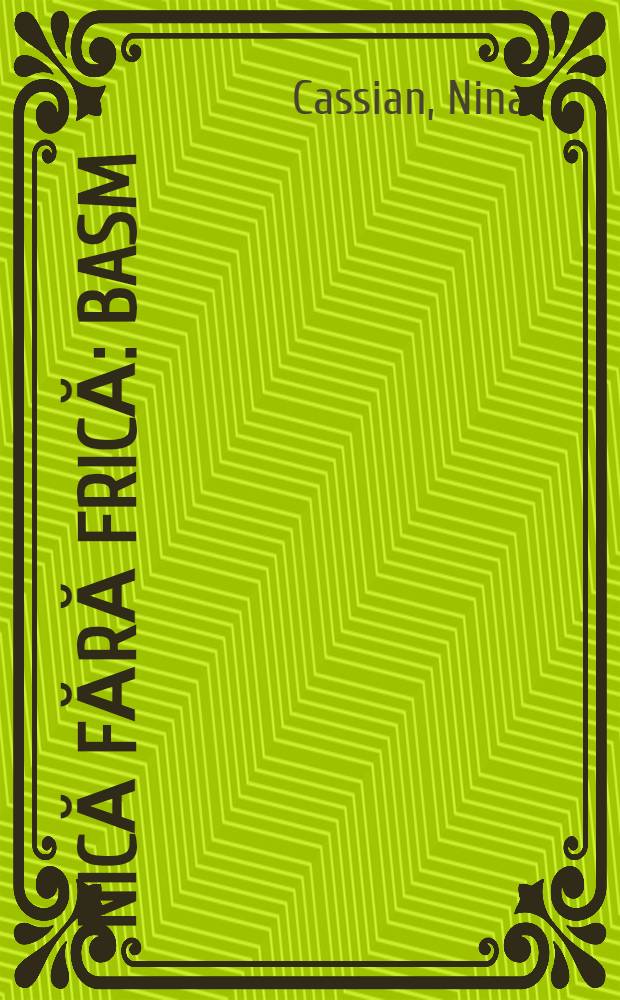 Nică fără frică : Basm