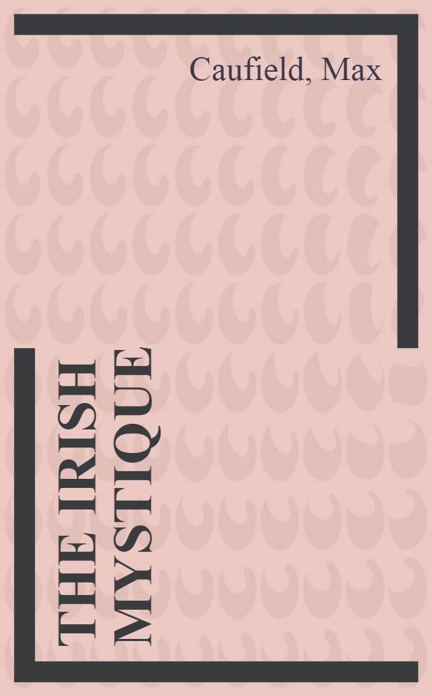 The Irish mystique