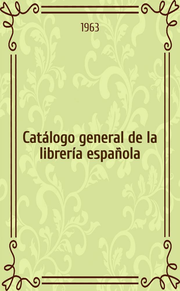 Catálogo general de la librería española : 1931-1950. T. 3 : L-Q