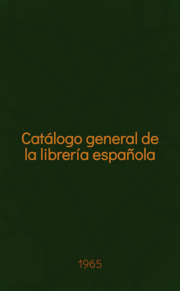 Cat&aacute;logo general de la librer&iacute;a espa&ntilde;ola : 1931-1950. T. 4 : R-Z