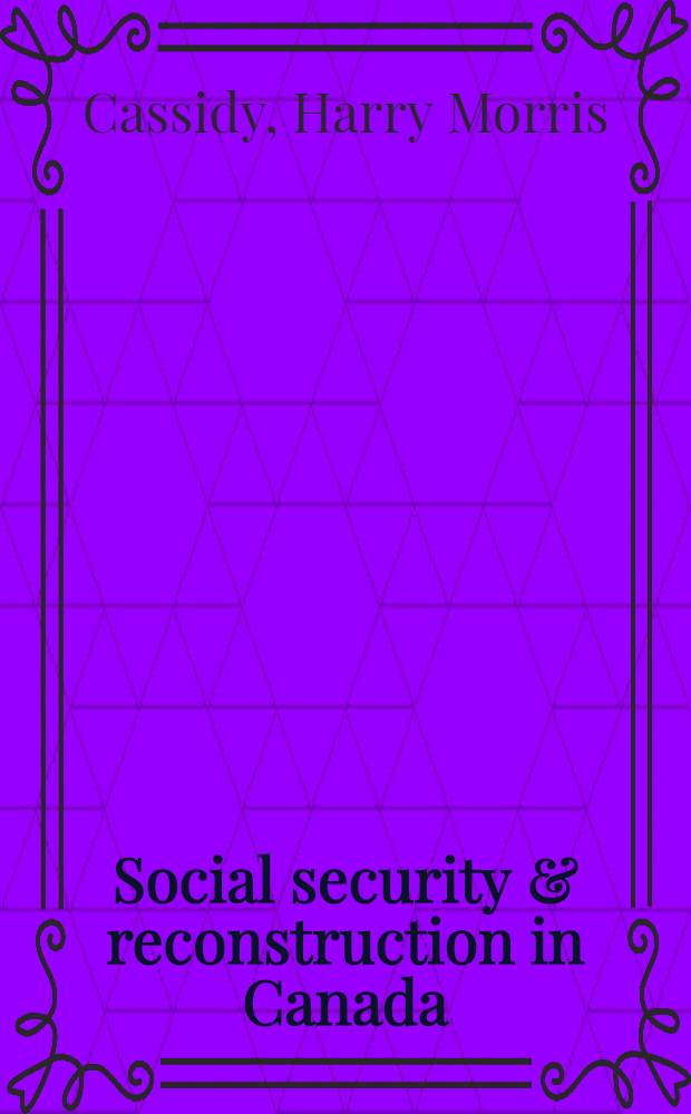 Social security & reconstruction in Canada