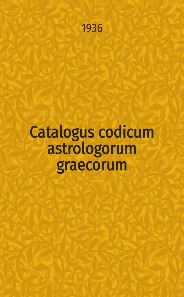 Catalogus codicum astrologorum graecorum