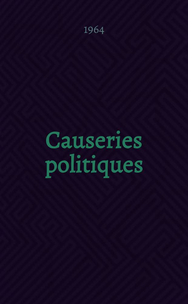 Causeries politiques