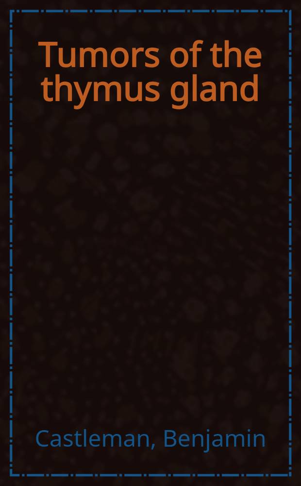 Tumors of the thymus gland