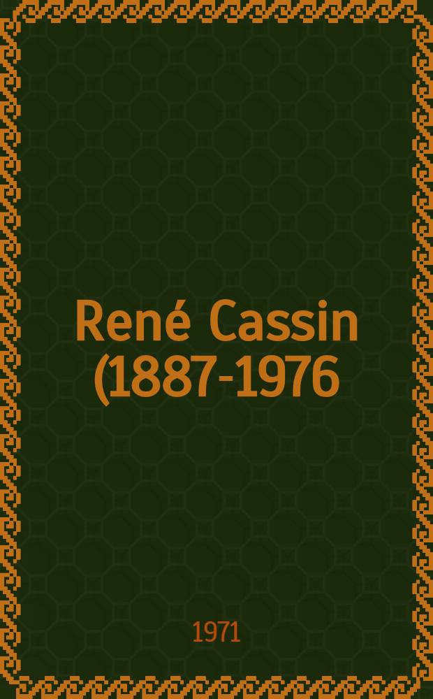 René Cassin (1887-1976), amicorum discipulorumque liber. 3 : Protection des droits de l'homme dans les rapports entre personnes privées