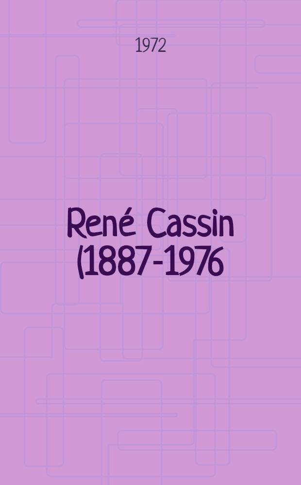 René Cassin (1887-1976), amicorum discipulorumque liber. 4 : Méthodologie des droits de l'homme