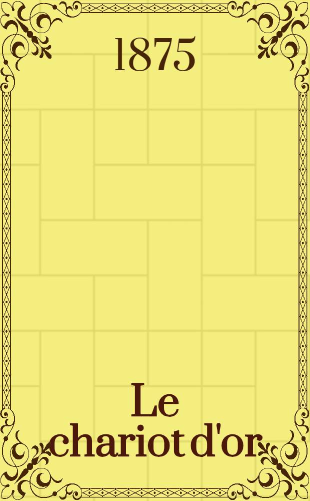 Le chariot d'or