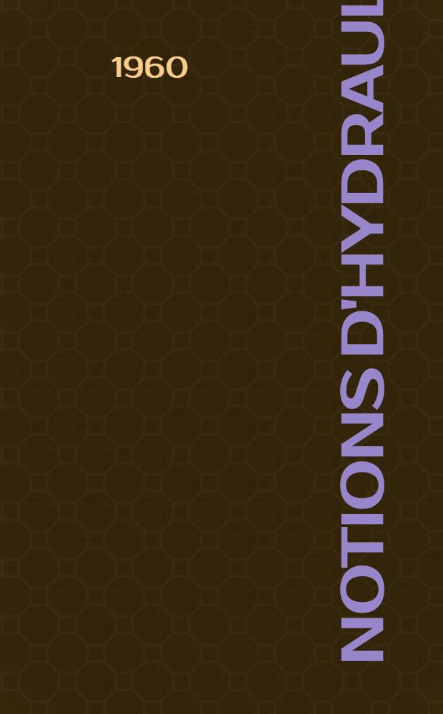Notions d'hydraulique