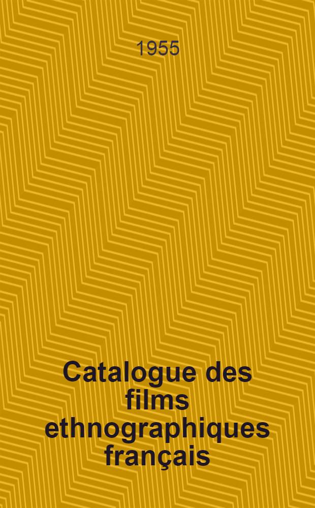 Catalogue des films ethnographiques français : Une analyse du Comité du film ethnographique Paris