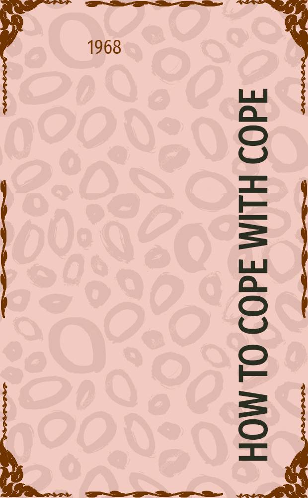 How to cope with COPE : The political operations of organized labor