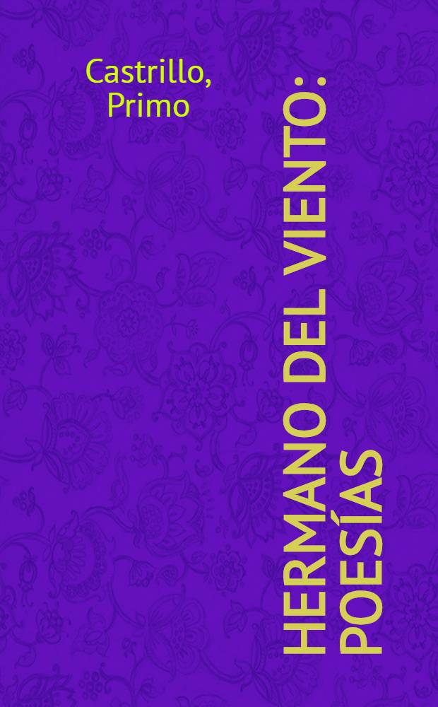 Hermano del viento : Poesías