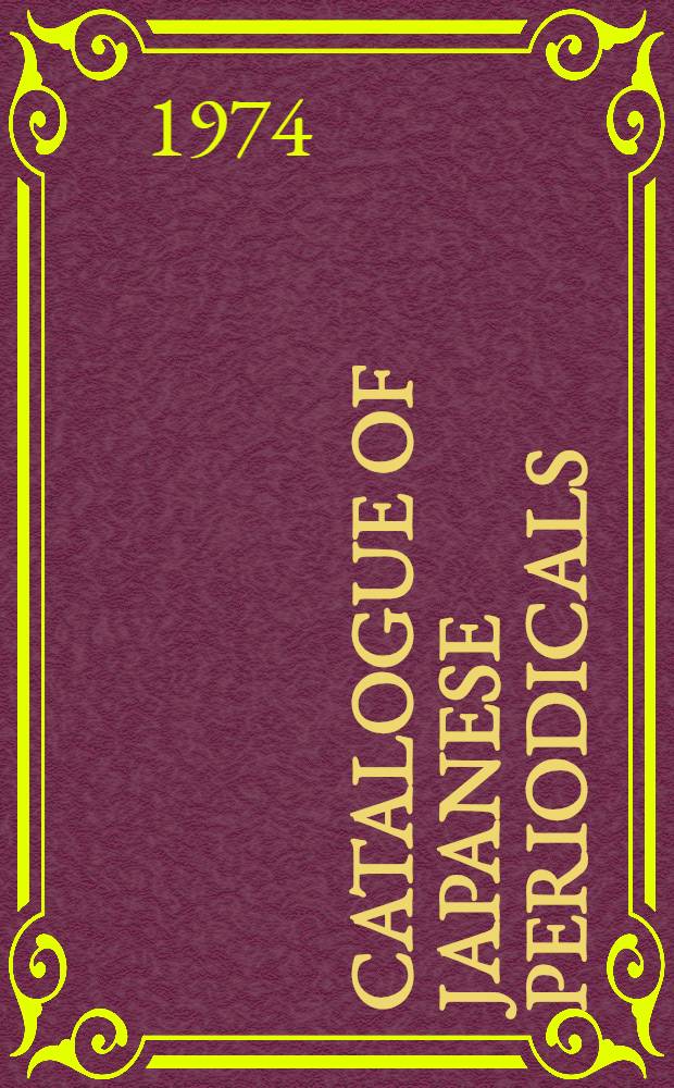 Catalogue of Japanese periodicals