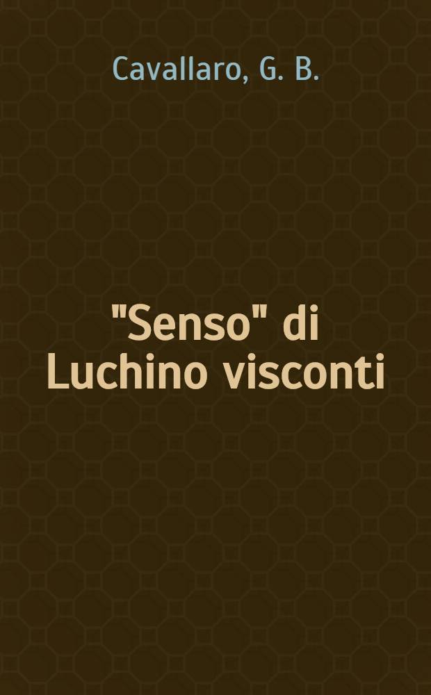 "Senso" di Luchino visconti