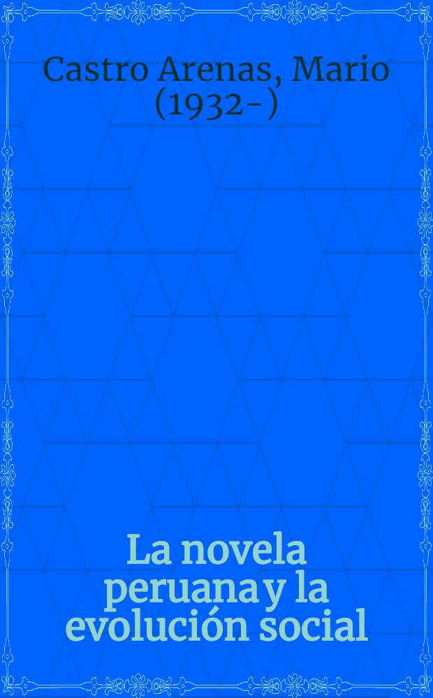 La novela peruana y la evolución social