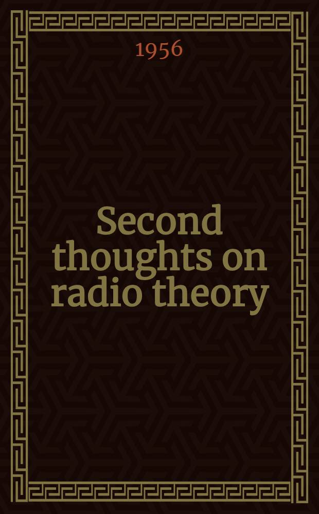 Second thoughts on radio theory