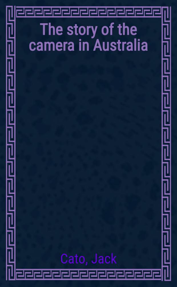 The story of the camera in Australia