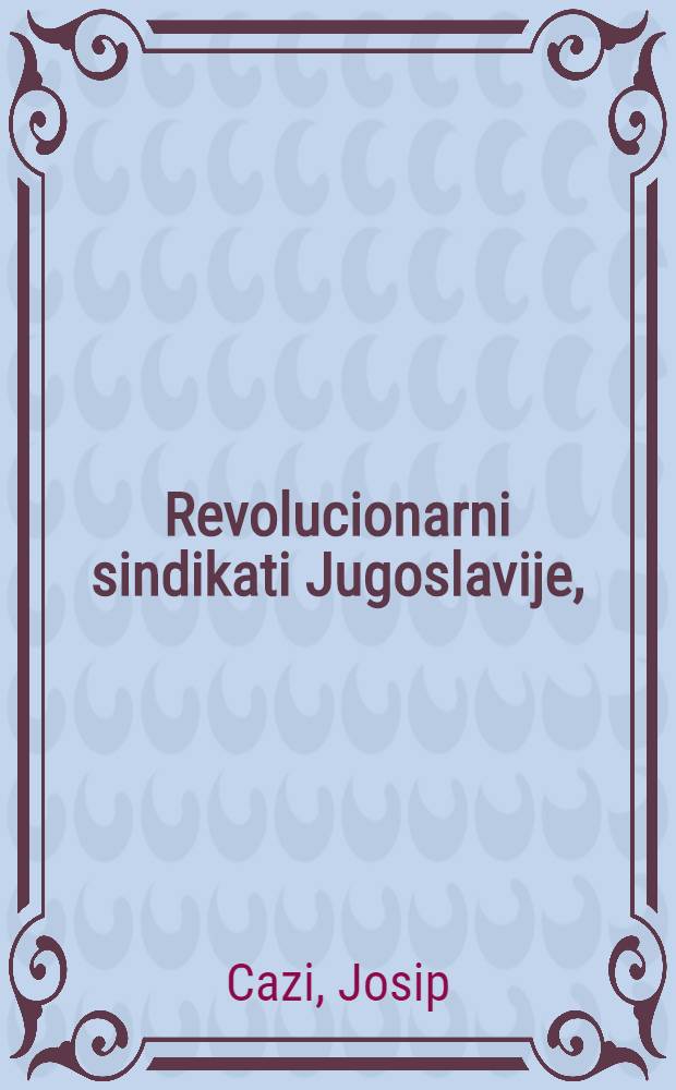 Revolucionarni sindikati Jugoslavije, (1919-1920)