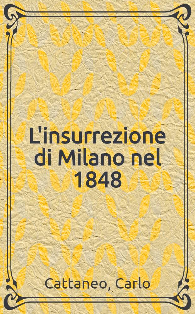 L'insurrezione di Milano nel 1848