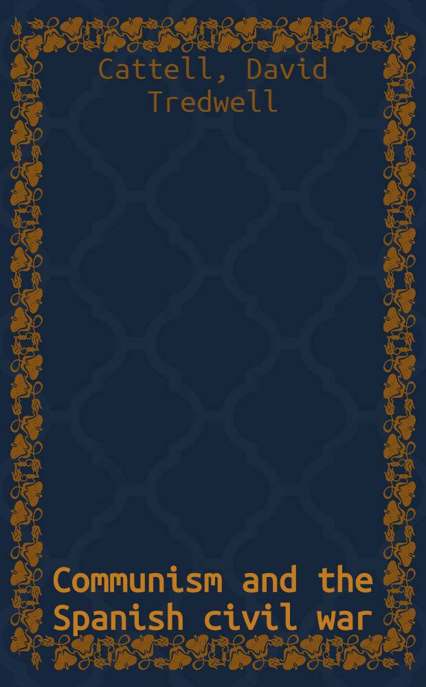 Communism and the Spanish civil war