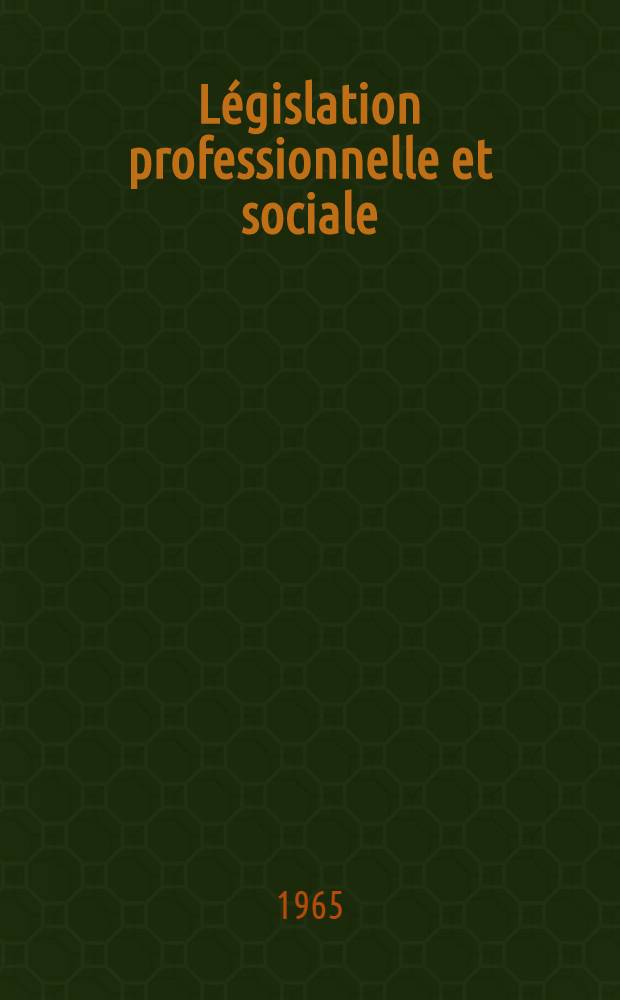Législation professionnelle et sociale