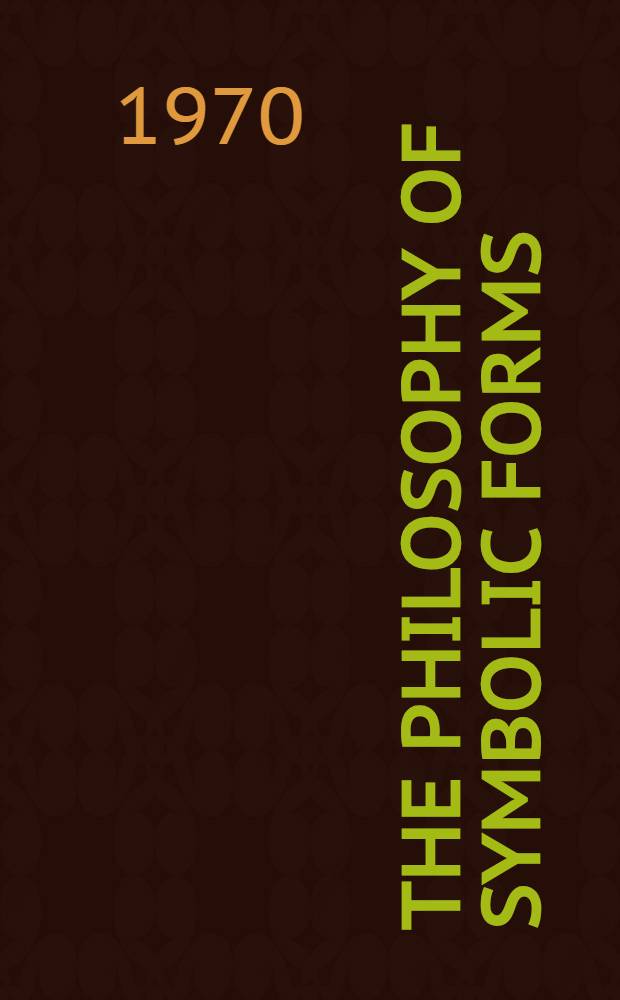 The philosophy of symbolic forms