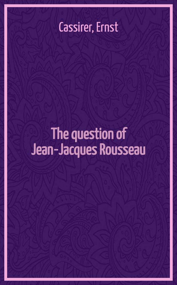 The question of Jean-Jacques Rousseau