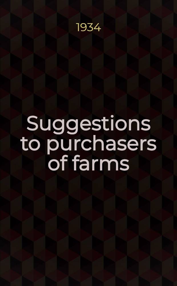 Suggestions to purchasers of farms