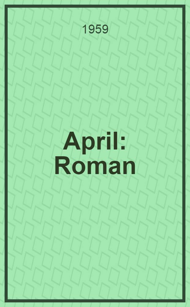 April : Roman