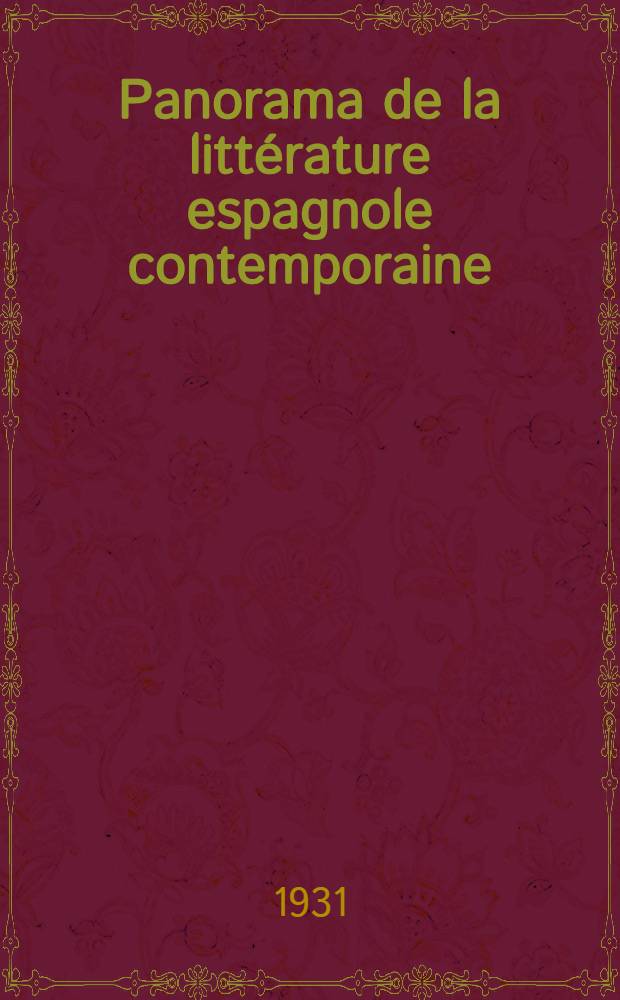 Panorama de la littérature espagnole contemporaine