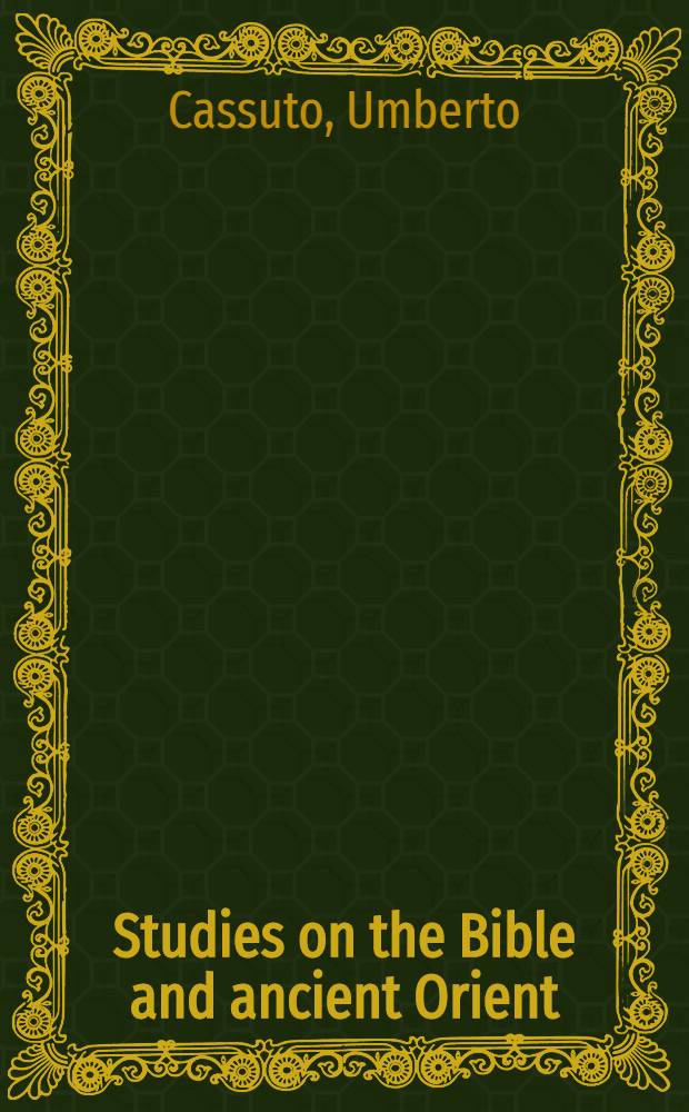 Studies on the Bible and ancient Orient