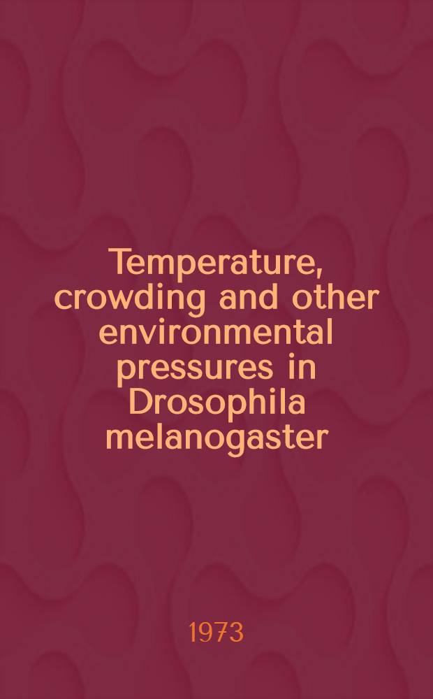 Temperature, crowding and other environmental pressures in Drosophila melanogaster (adult progeny number)