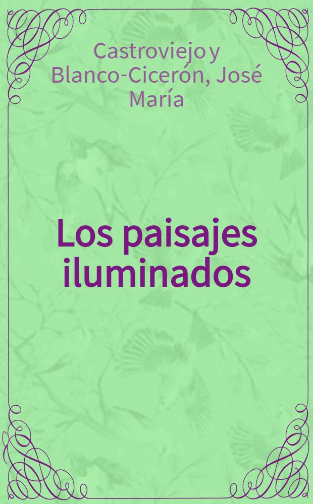 Los paisajes iluminados : Cuentos