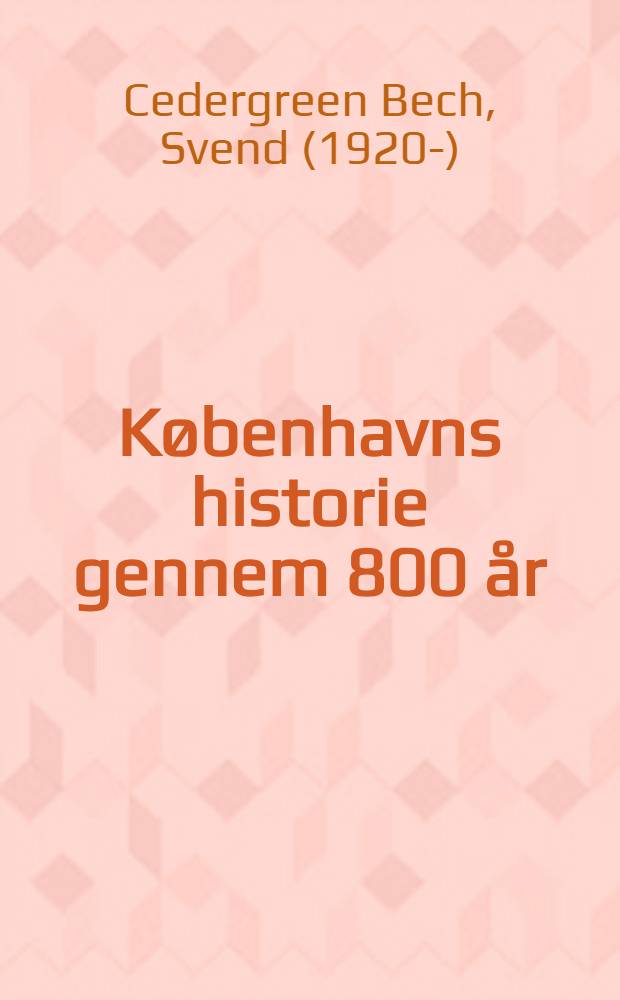 Københavns historie gennem 800 år