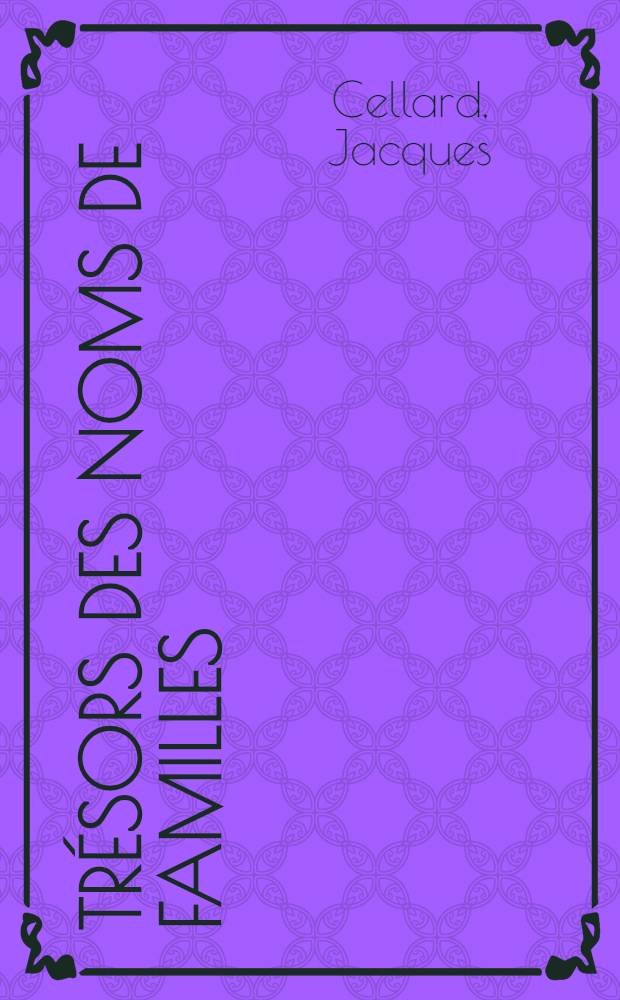 Trésors des noms de familles