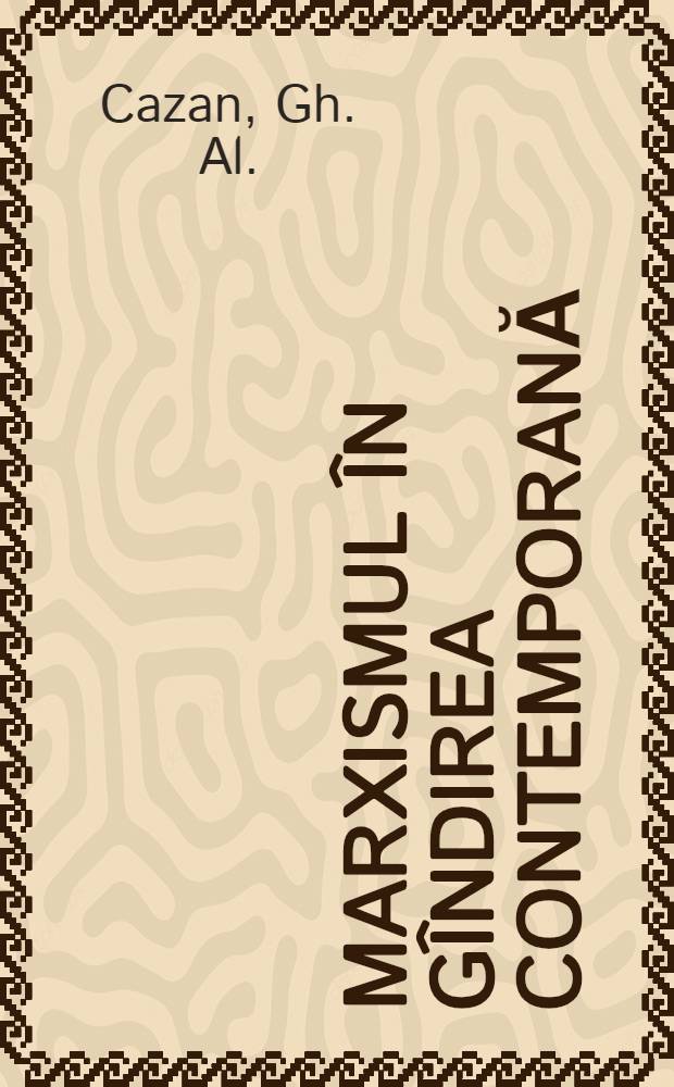 Marxismul în gîndirea contemporană
