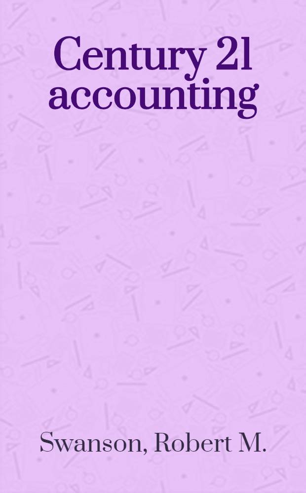 Century 21 accounting : Advanced course