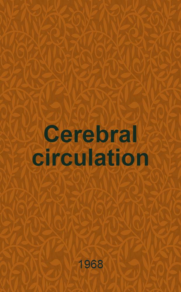 Cerebral circulation
