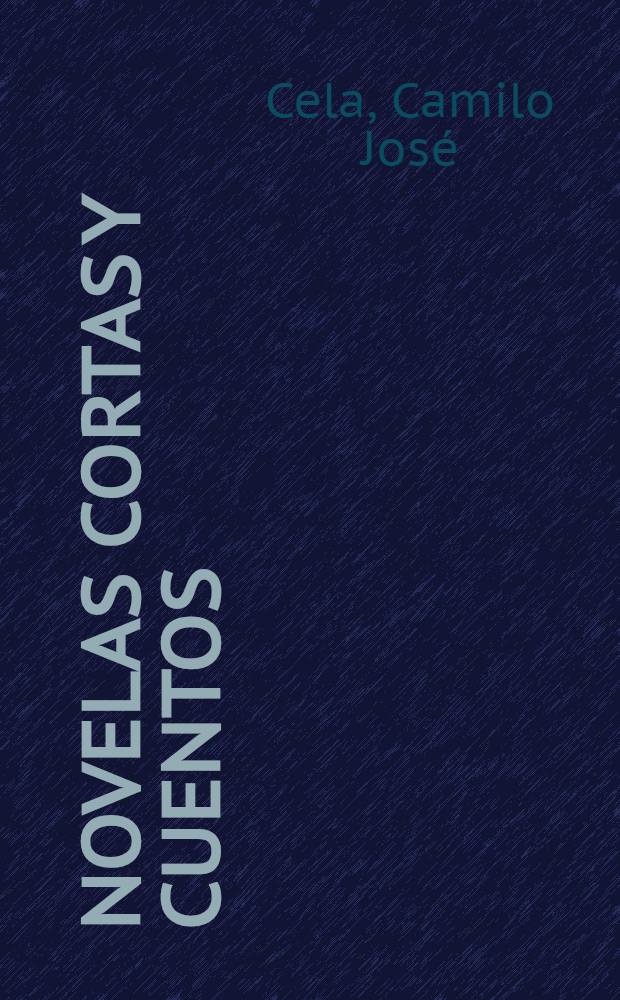 Novelas cortas y cuentos
