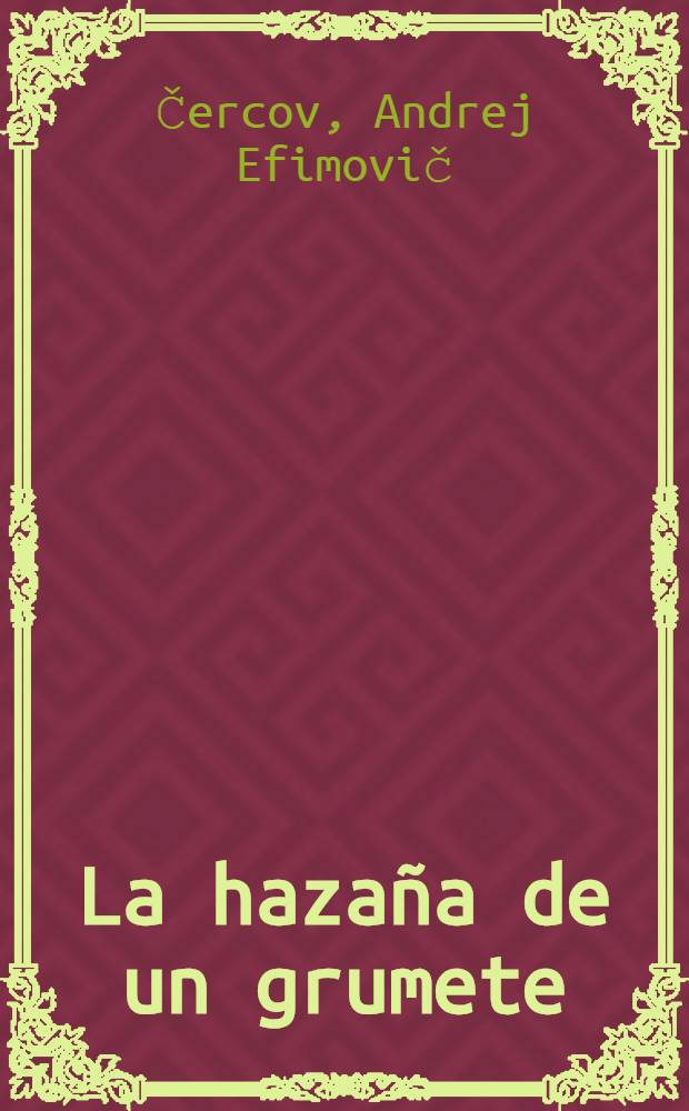 La hazaña de un grumete : Cuento para los niños