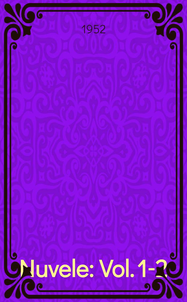 Nuvele : Vol. 1-2