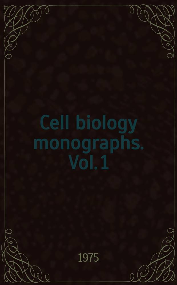 Cell biology monographs. Vol. 1 : The lytic compartment of plant cells
