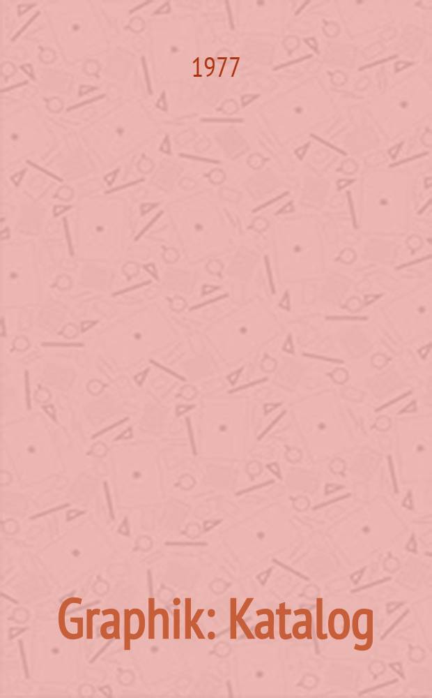 Graphik : Katalog