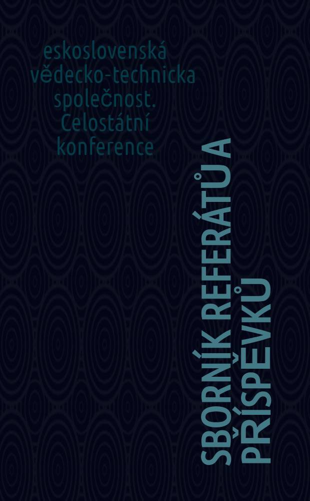 [Sborník referátů a příspěvků]