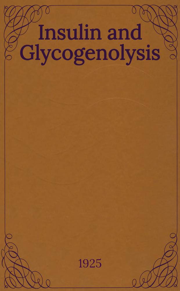Insulin and Glycogenolysis
