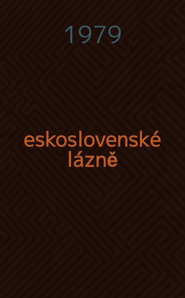 Československé lázně = Tschechoslowakische Heilbäder = Чехословацкие курорты = Czechoslovak spas : Album